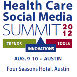 Health Care Social Media Summit 2012